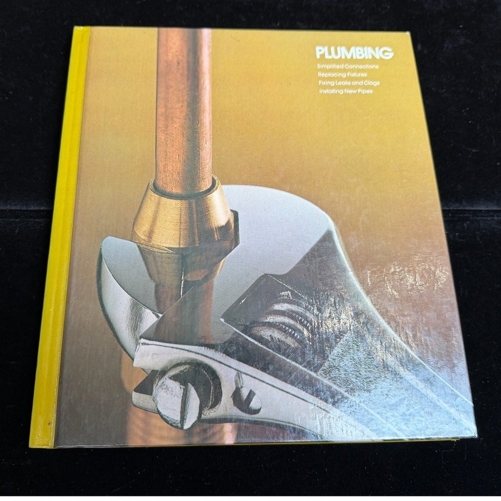 Time-Life Books: Plumbing Home Repair and Improvement, Hardcover 1979 Revised Ed